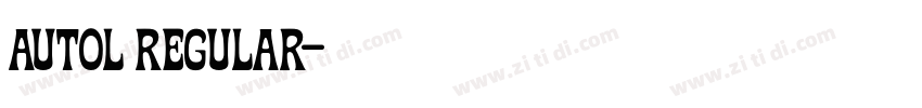 Autol Regular字体转换